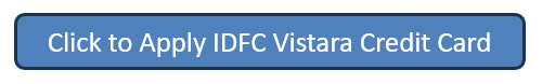 Application link for IDFC Club Vistara Credit Card